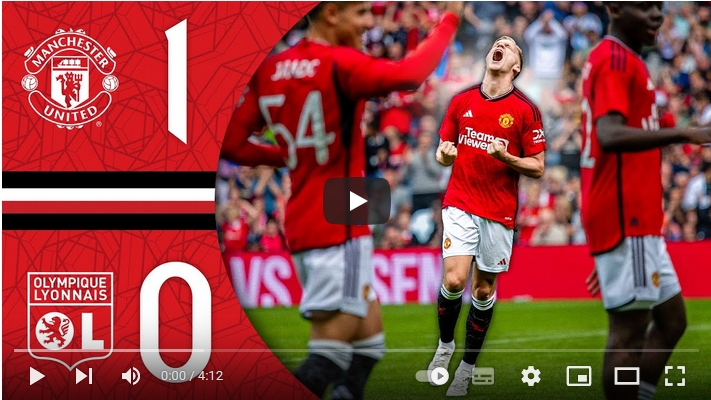 คลิปไฮไลท์กระชับมิตร (สโมสร) แมนเชสเตอร์ ยูไนเต็ด 1 - 0 โอลิมปิก ลียง