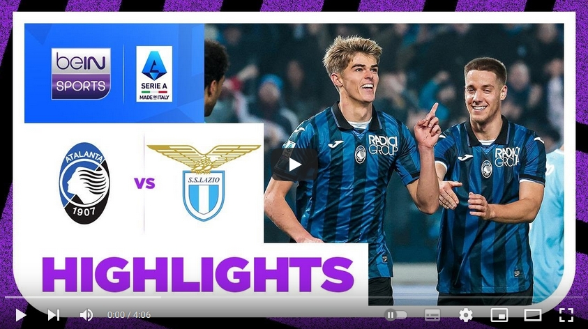 คลิปไฮไลท์กัลโช่ เซเรียอา อิตาลี อตาลันต้า 3 - 1 ลาซิโอ