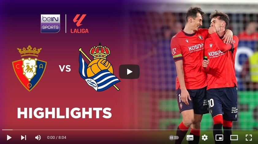 ไฮไลท์ฟุตบอล โอซาซูน่า 2 - 1 เรอัล โซเซียดาด