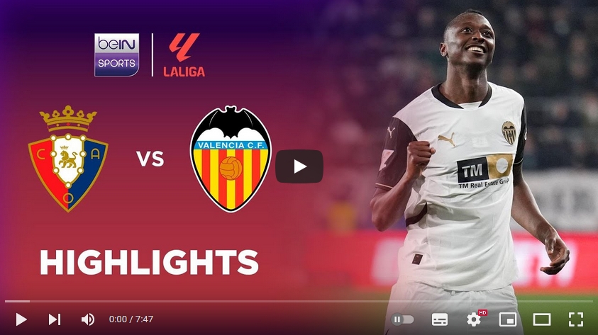 ไฮไลท์ฟุตบอล โอซาซูน่า 3 - 3 บาเลนเซีย