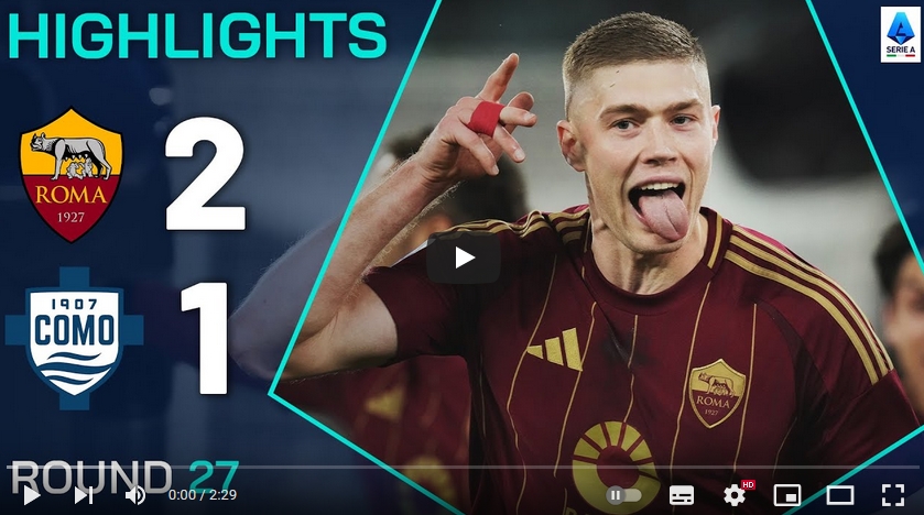 ไฮไลท์ฟุตบอล เอเอส โรม่า 2 - 1 โคโม