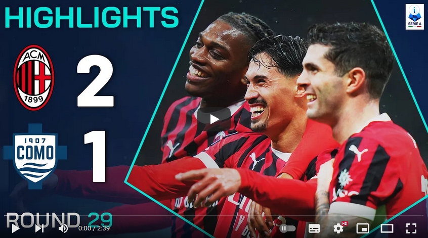 ไฮไลท์ฟุตบอล เอซี มิลาน 2 - 1 โคโม
