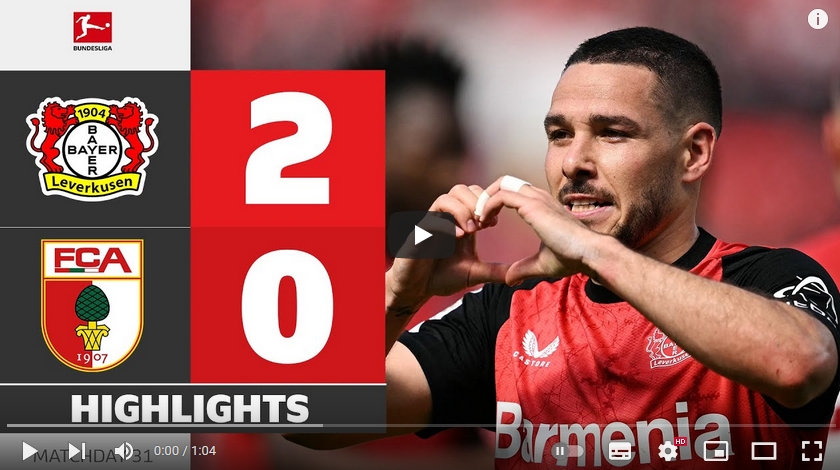 ไฮไลท์ฟุตบอล ไบเออร์  เลเวอร์คูเซิน 2 - 0 เอาก์สบวร์ก