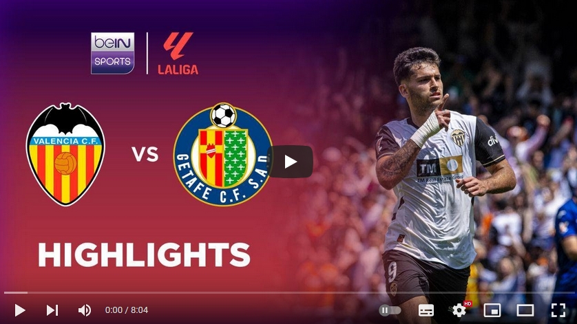 ไฮไลท์ฟุตบอล บาเลนเซีย 3 - 0 เกตาเฟ่