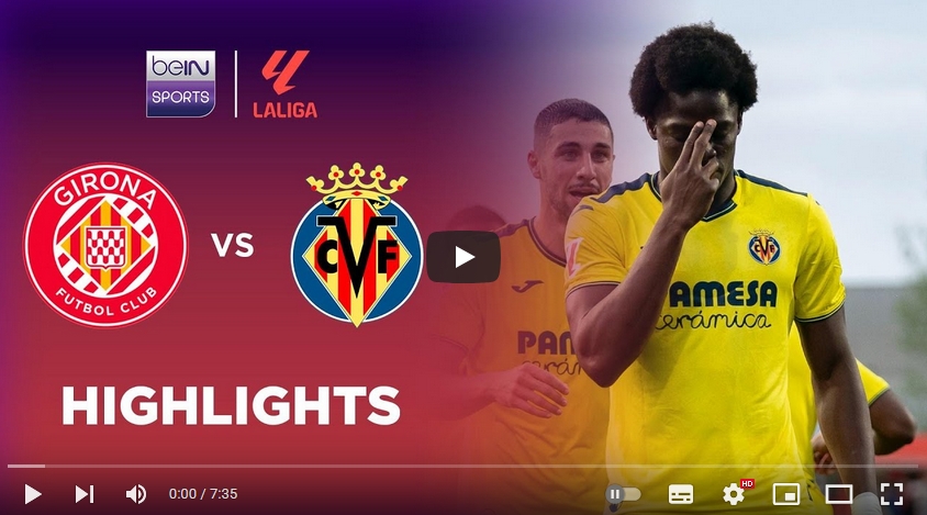 ไฮไลท์ฟุตบอล คิโรน่า 0 - 1 บียาร์เรอัล