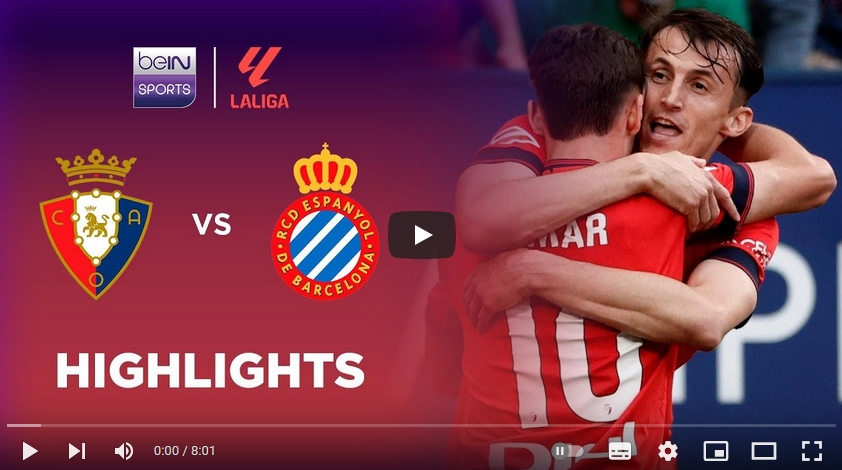 ไฮไลท์ฟุตบอล โอซาซูน่า 2 - 0 เอสปันญ่อล
