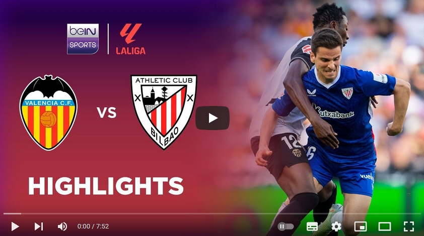 ไฮไลท์ฟุตบอล บาเลนเซีย 0 - 1 แอธเลติก บิลเบา